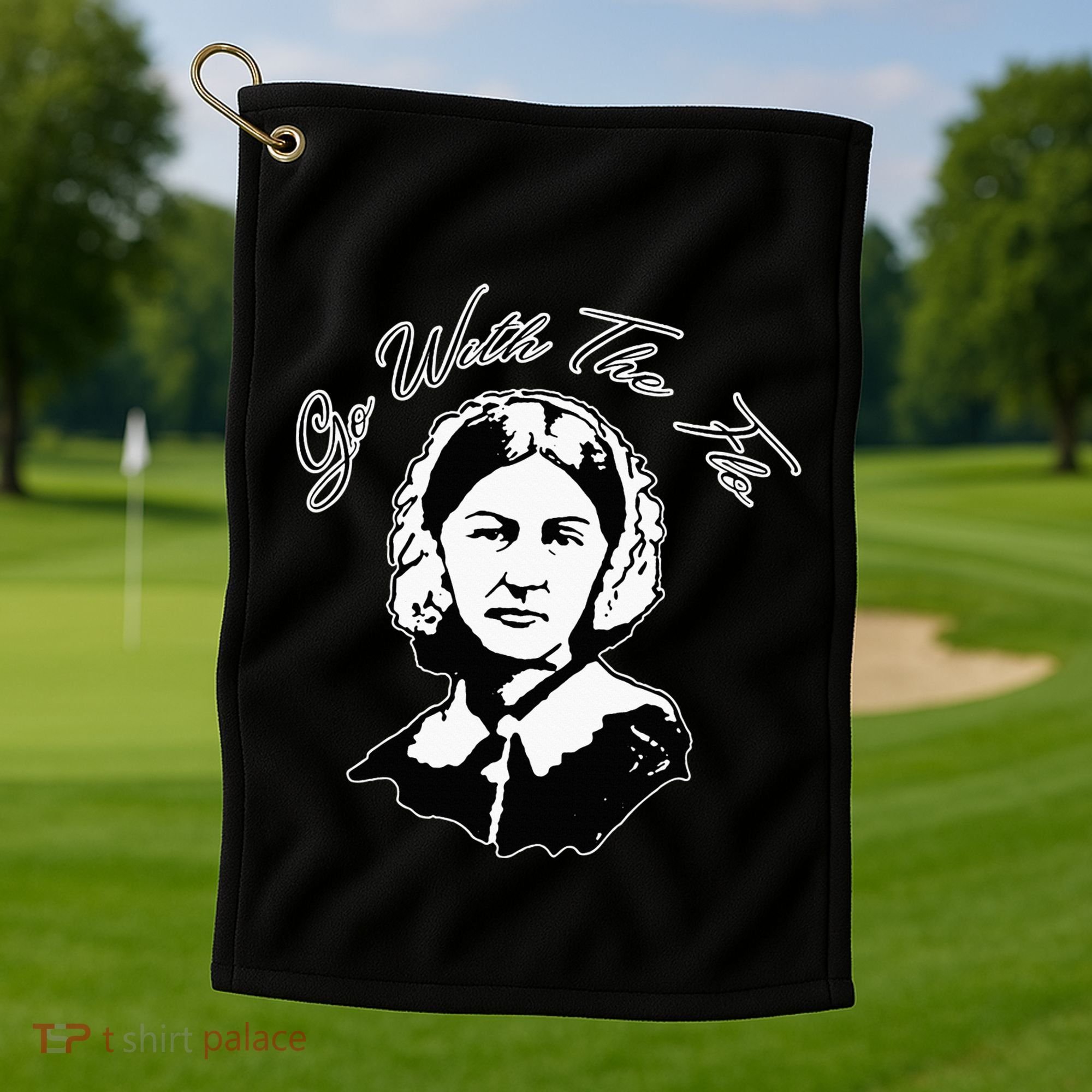 Go With The Flo Florence Nightingale Funny Nurse Golf Towel