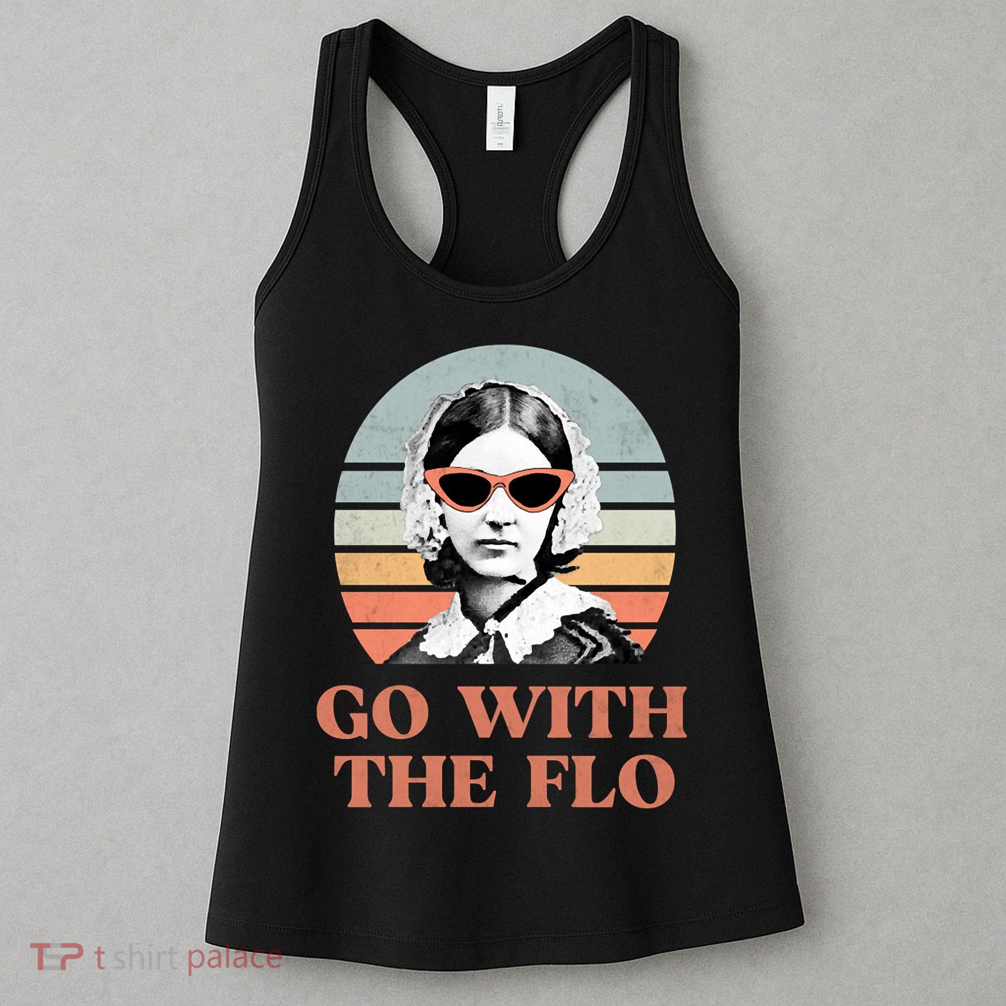 Go With The Flo Funny Nursing Women's Tank Top
