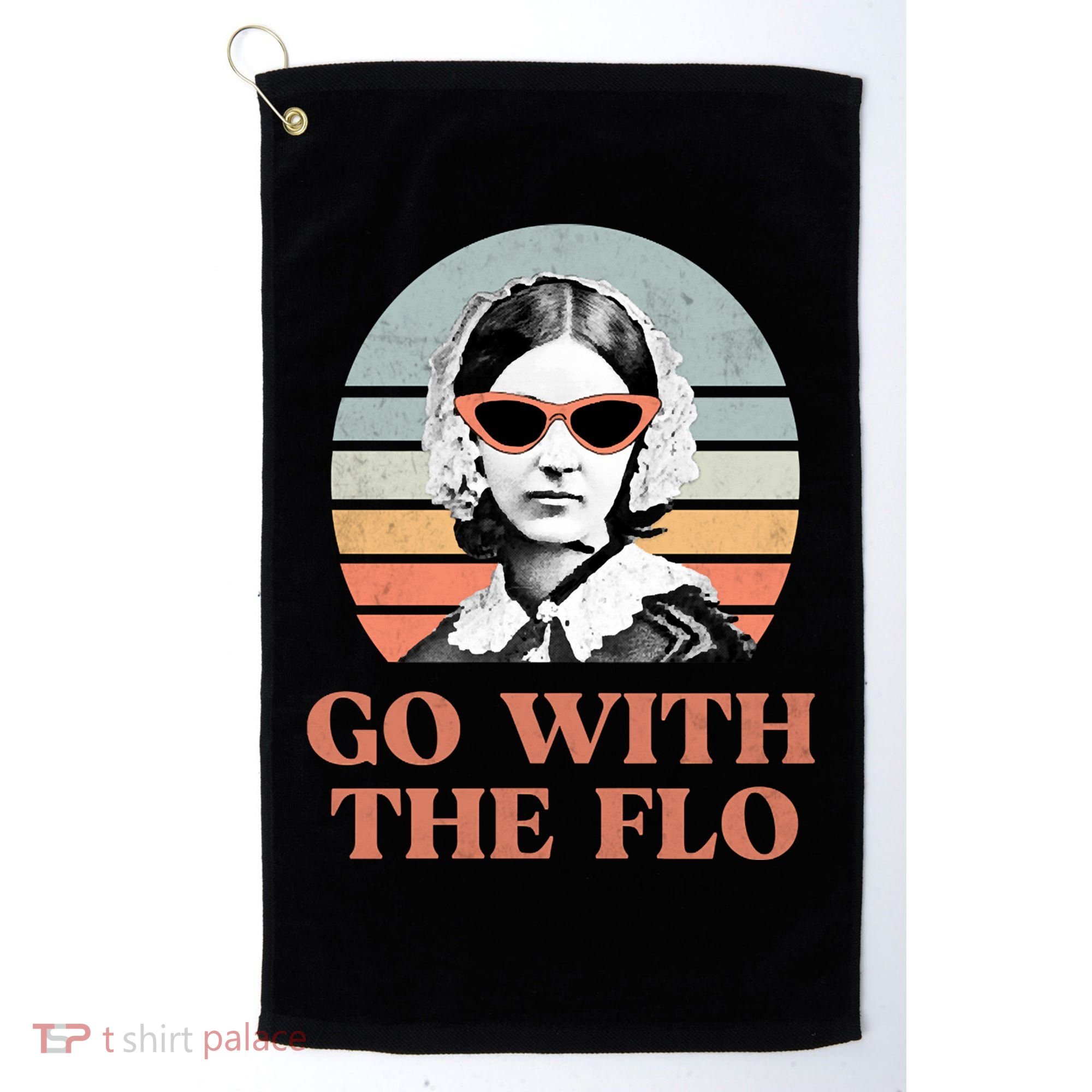 Go With The Flo Funny Nursing Golf Towel