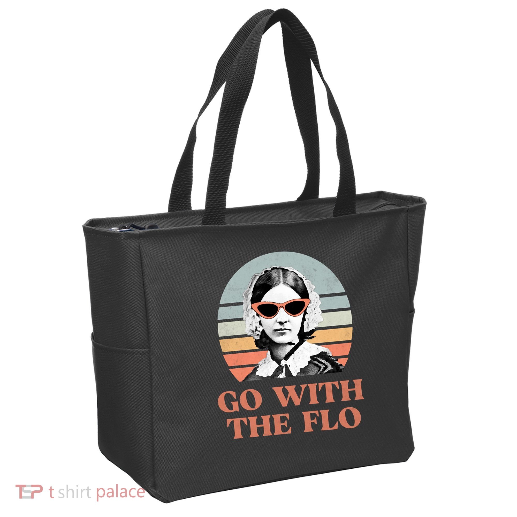 Go With The Flo Funny Nursing Tote Bag