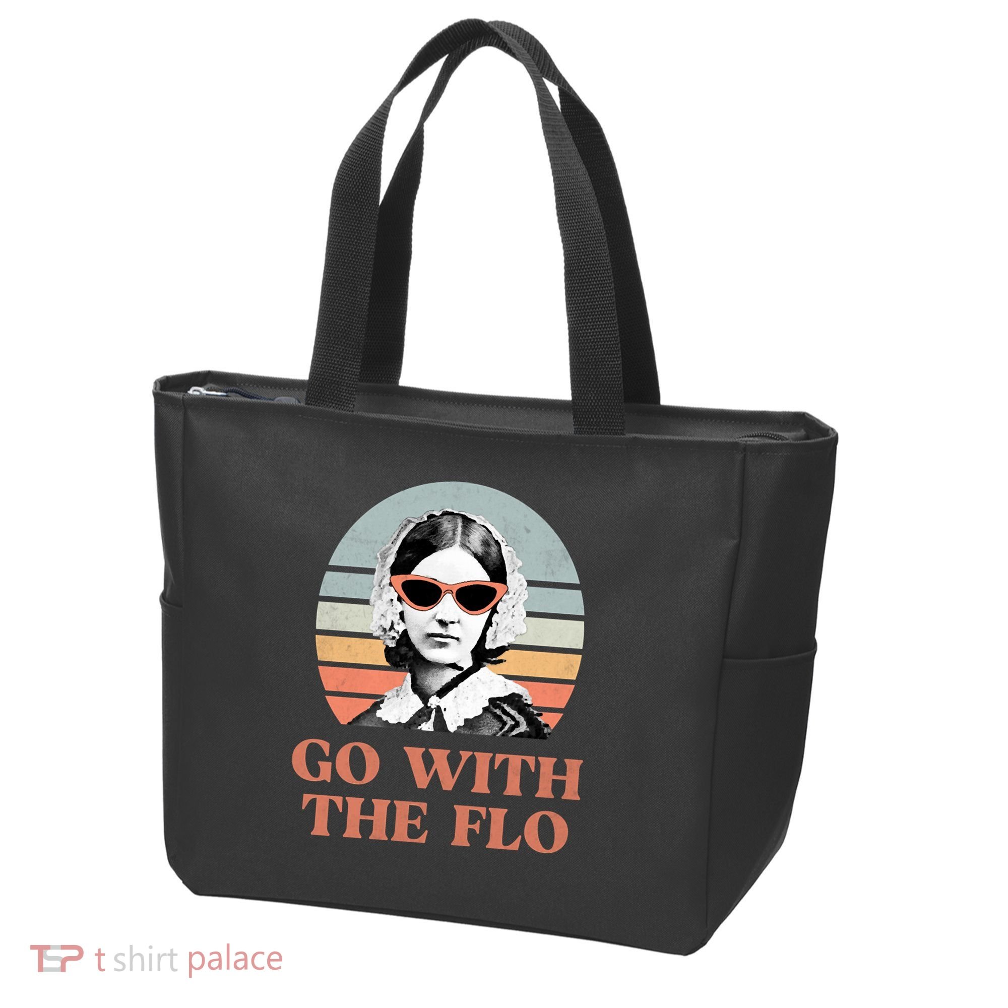 Go With The Flo Funny Nursing Tote Bag