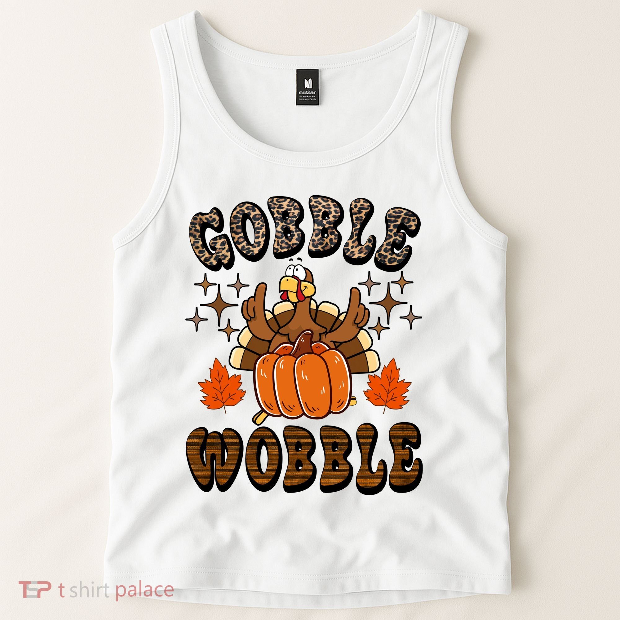 Gooble Wobble Turkey Thanksgiving Holiday Cheetah Tank Top