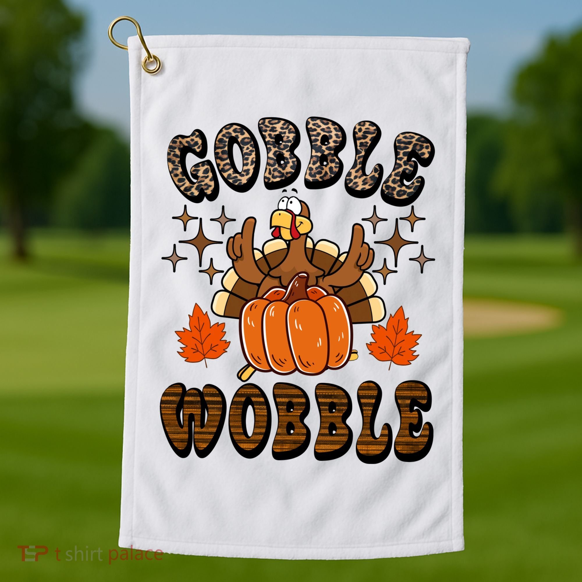 Gooble Wobble Turkey Thanksgiving Holiday Cheetah Golf Towel