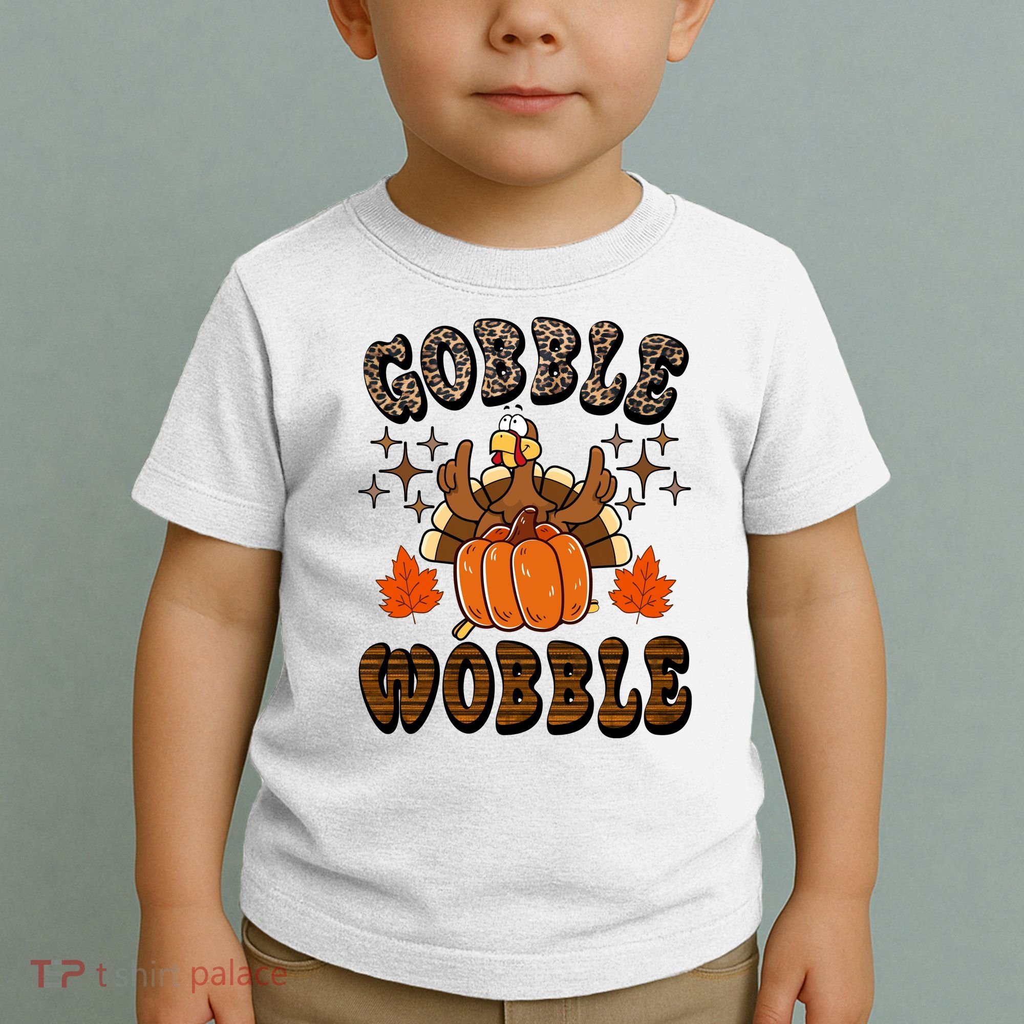 Gooble Wobble Turkey Thanksgiving Holiday Cheetah Toddler T-Shirt