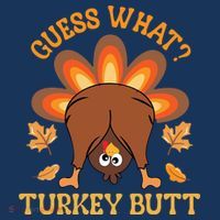 Guess What Turkey Butt Funny Thanksgiving Mousepad thumb 1