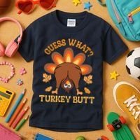 Guess What Turkey Butt Funny Thanksgiving Kids T-Shirt thumb 3
