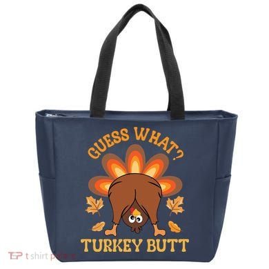 Guess What Turkey Butt Funny Thanksgiving Tote Bag
