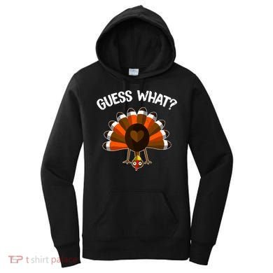 Guess What Turkey Butt Funny Thanksgiving Joke Gift Women's Hoodie