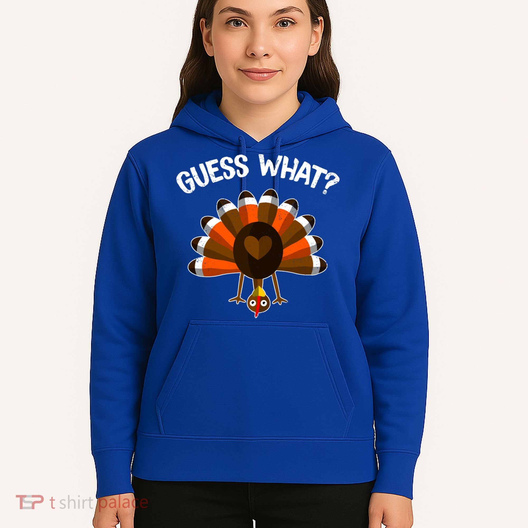 Guess What Turkey Butt Funny Thanksgiving Joke Gift Hoodie