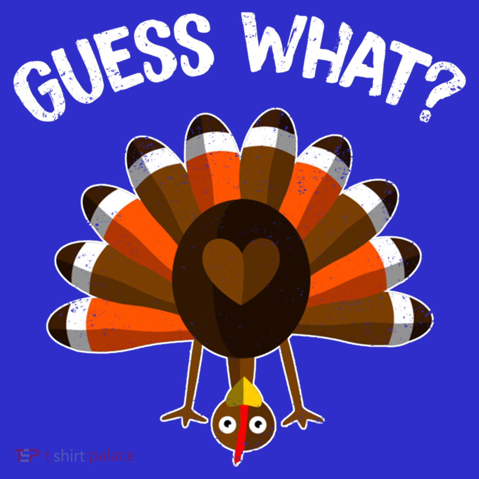 Guess What Turkey Butt Funny Thanksgiving Joke Gift Sweatshirt