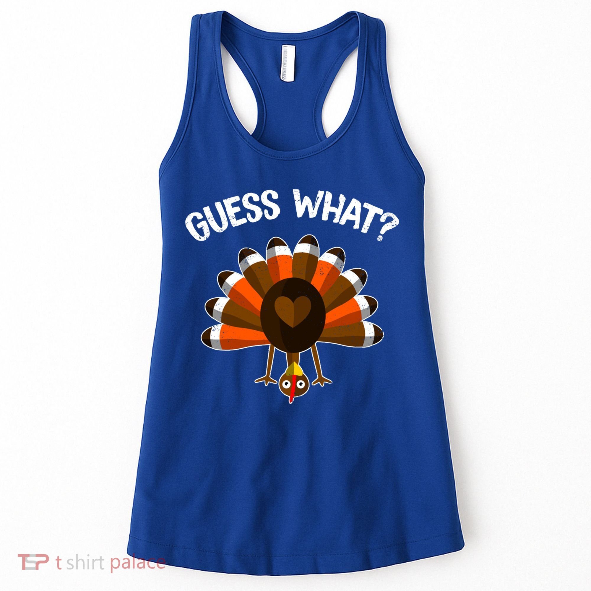 Guess What Turkey Butt Funny Thanksgiving Joke Gift Women's Tank Top