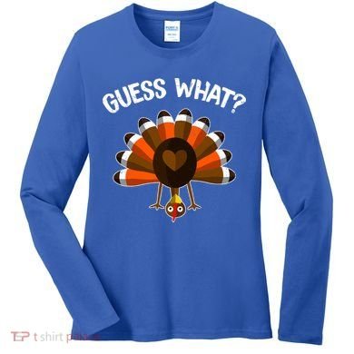 Guess What Turkey Butt Funny Thanksgiving Joke Gift Women's Long Sleeve Shirt