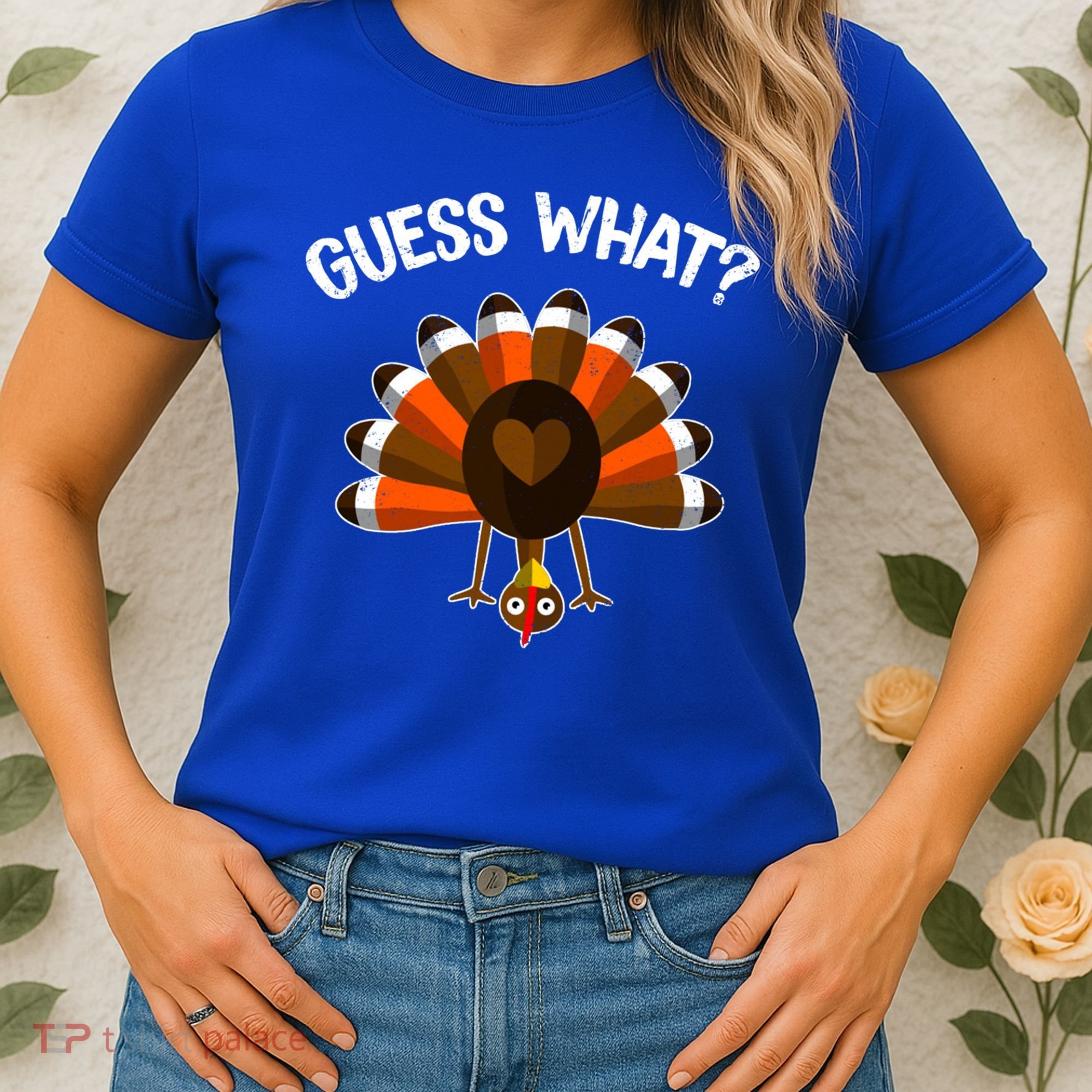 Guess What Turkey Butt Funny Thanksgiving Joke Gift Women's T-Shirt