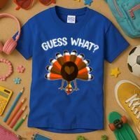 Guess What Turkey Butt Funny Thanksgiving Joke Gift Kids T-Shirt thumb 3