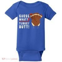 Guess What Turkey Pilgrim Funny Thanksgiving Baby Bodysuit thumb 0