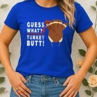 Guess What Turkey Pilgrim Funny Thanksgiving Women's T-Shirt thumb 2