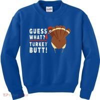 Guess What Turkey Pilgrim Funny Thanksgiving Kids Sweatshirt thumb 0