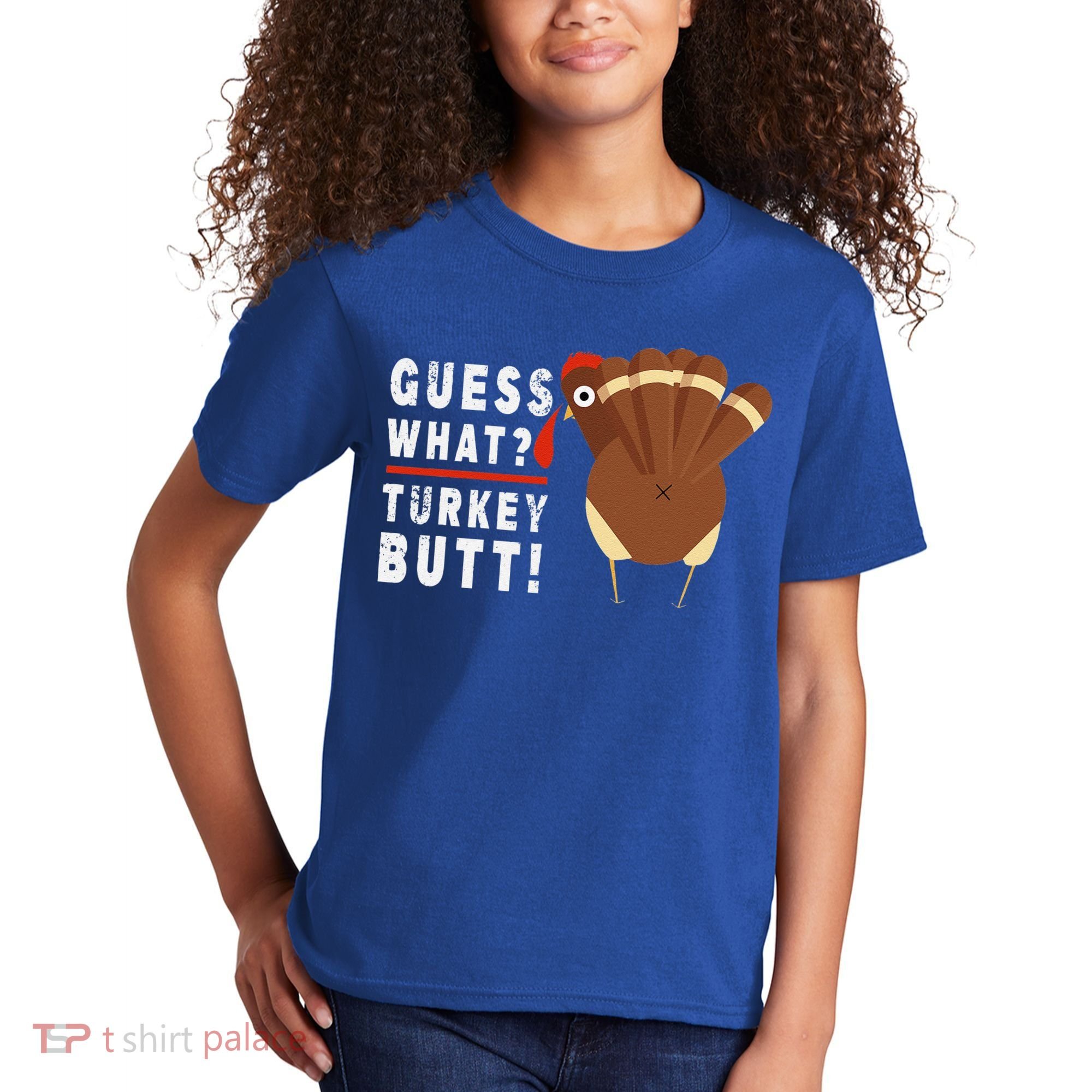 Guess What Turkey Pilgrim Funny Thanksgiving Kids T-Shirt