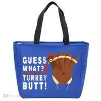 Guess What Turkey Pilgrim Funny Thanksgiving Tote Bag thumb 0
