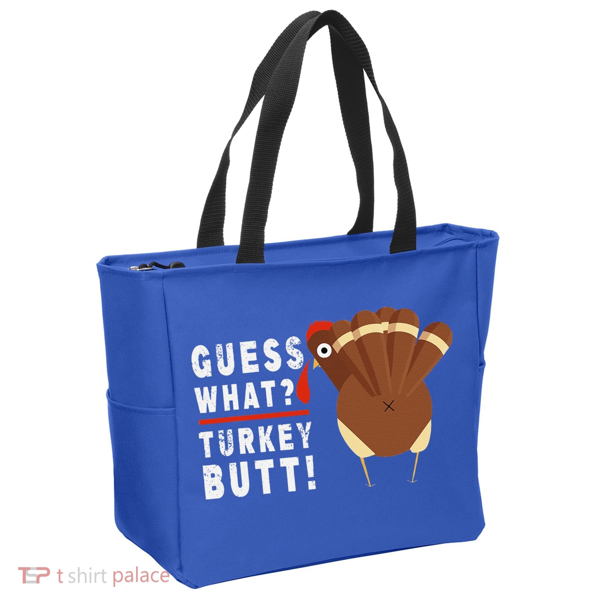 Guess What Turkey Pilgrim Funny Thanksgiving Tote Bag