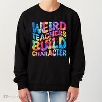 Groovy Weird Teachers Build Character Funny Teacher Tie Dye Women's Sweatshirt thumb 0