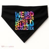 Groovy Weird Teachers Build Character Funny Teacher Tie Dye USA-Made Doggie Bandana thumb 0