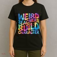 Groovy Weird Teachers Build Character Funny Teacher Tie Dye T-Shirt thumb 4
