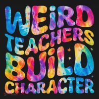 Groovy Weird Teachers Build Character Funny Teacher Tie Dye Mousepad thumb 1