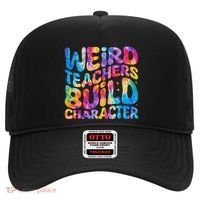 Groovy Weird Teachers Build Character Funny Teacher Tie Dye Hat thumb 0
