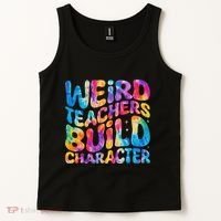 Groovy Weird Teachers Build Character Funny Teacher Tie Dye Tank Top thumb 2