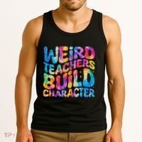 Groovy Weird Teachers Build Character Funny Teacher Tie Dye Tank Top thumb 3