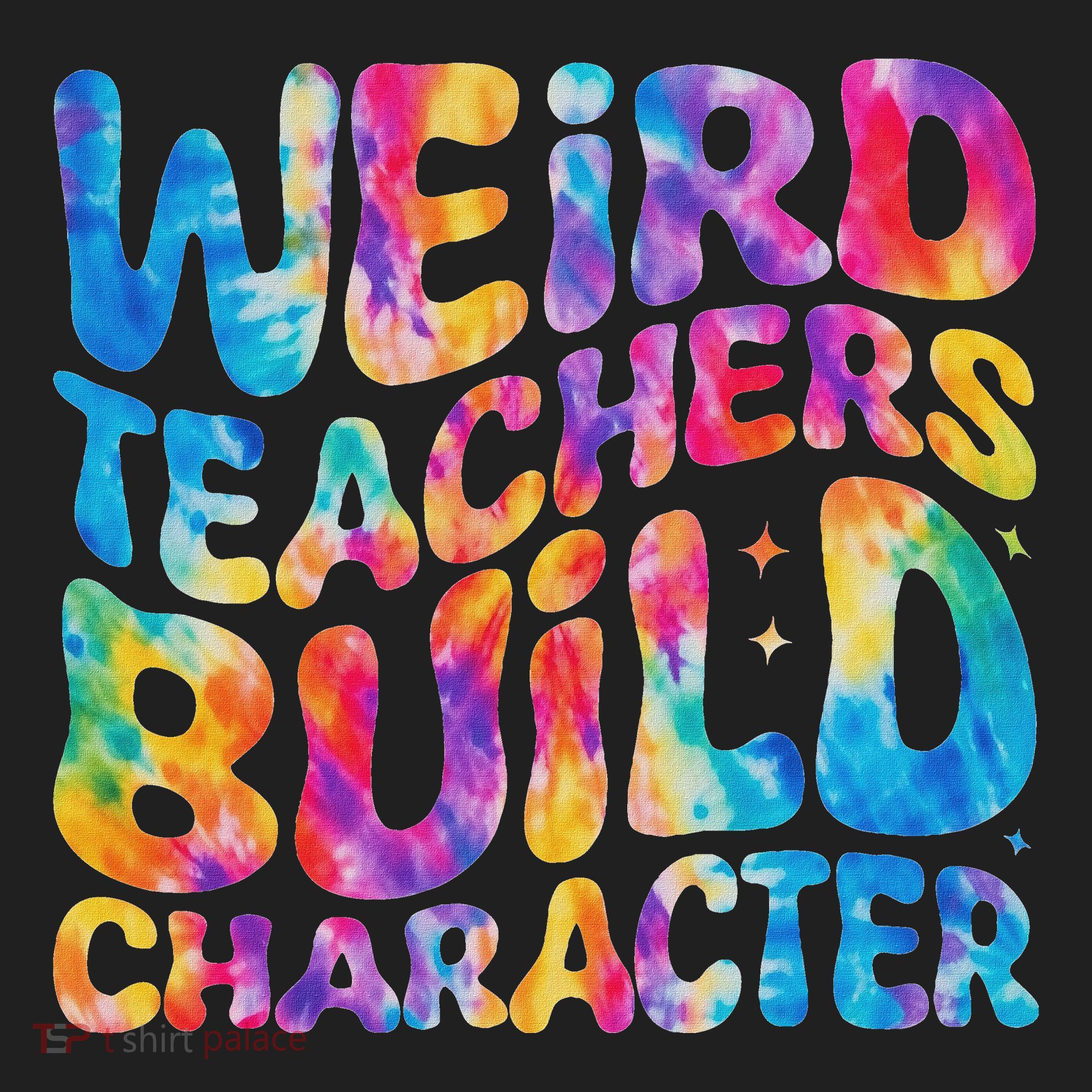 Groovy Weird Teachers Build Character Funny Teacher Tie Dye Golf Towel