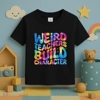 Groovy Weird Teachers Build Character Funny Teacher Tie Dye Toddler T-Shirt thumb 3