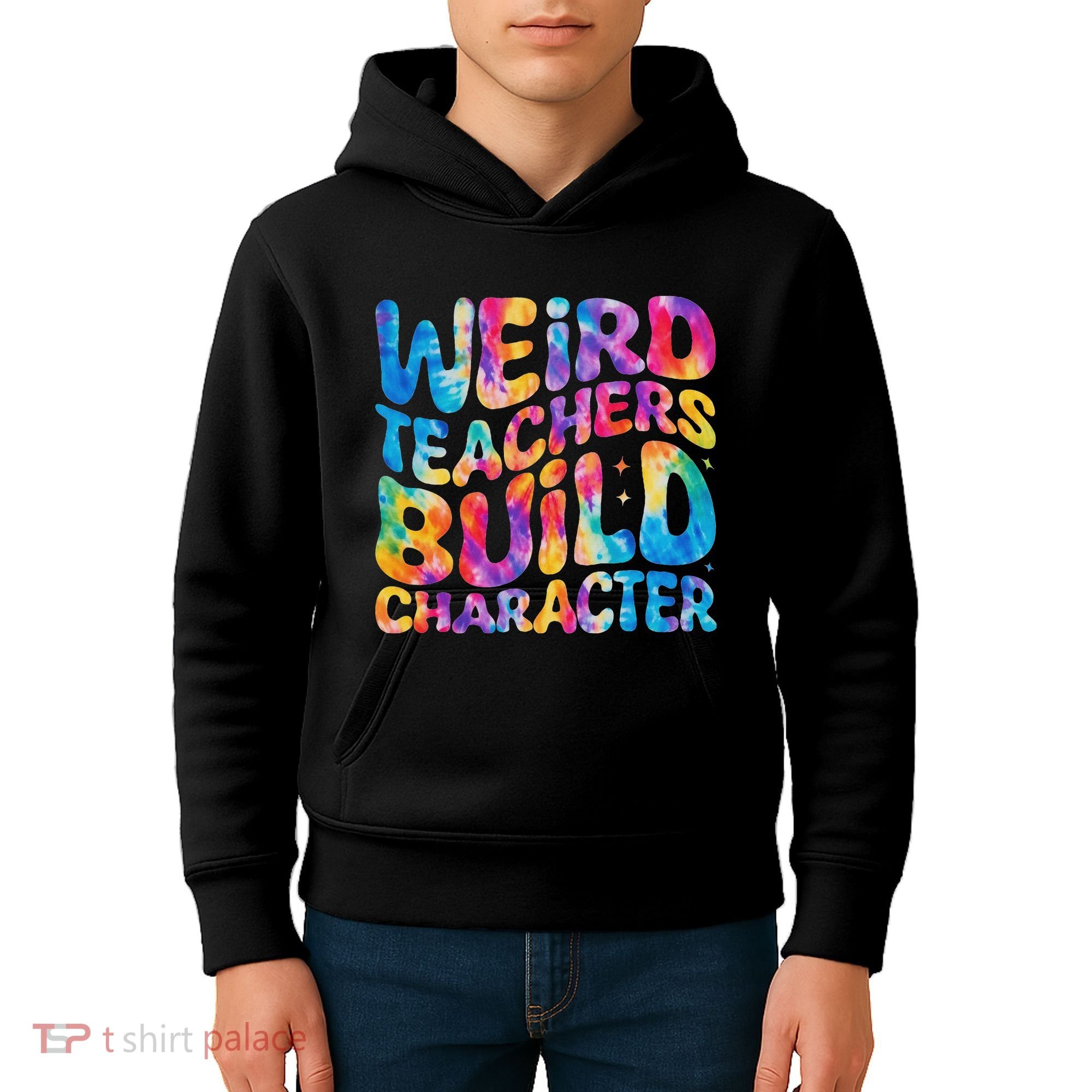 Groovy Weird Teachers Build Character Funny Teacher Tie Dye Kids Hoodie