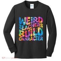 Groovy Weird Teachers Build Character Funny Teacher Tie Dye Kids Long Sleeve Shirt thumb 0