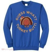 Guess What? Turkey Butt Funny Thanksgiving Family Dinner Cute Gift Sweatshirt thumb 0