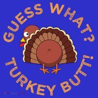 Guess What? Turkey Butt Funny Thanksgiving Family Dinner Cute Gift Baby Bodysuit thumb 2