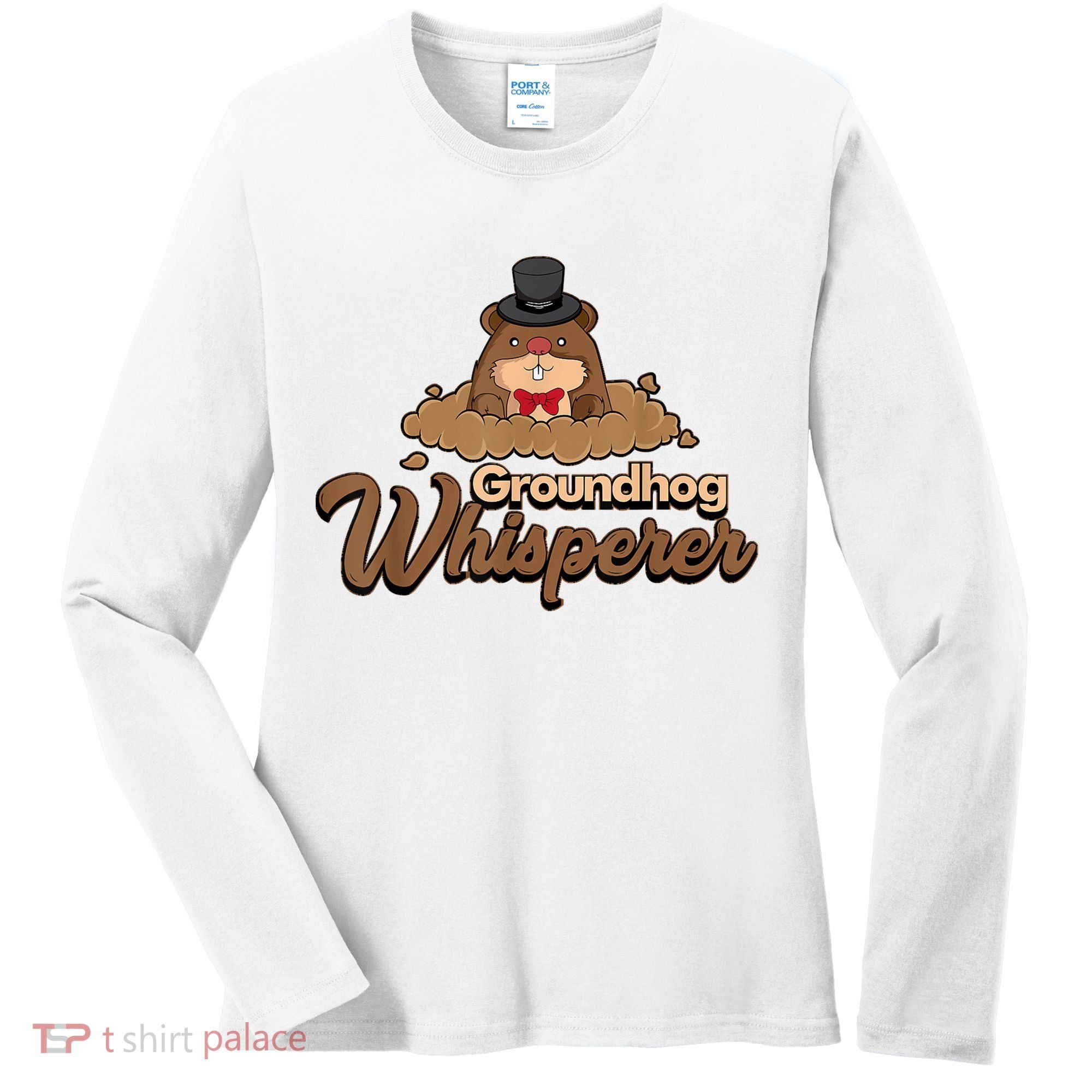 Groundhog Whisperer Tee Funny Groundhog Forecasting Women's Long Sleeve Shirt