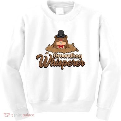 Groundhog Whisperer Tee Funny Groundhog Forecasting Kids Sweatshirt