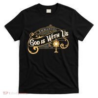 God With Us Emmanuel Matthew Eucharist Adoration Catholic T-Shirt thumb 0