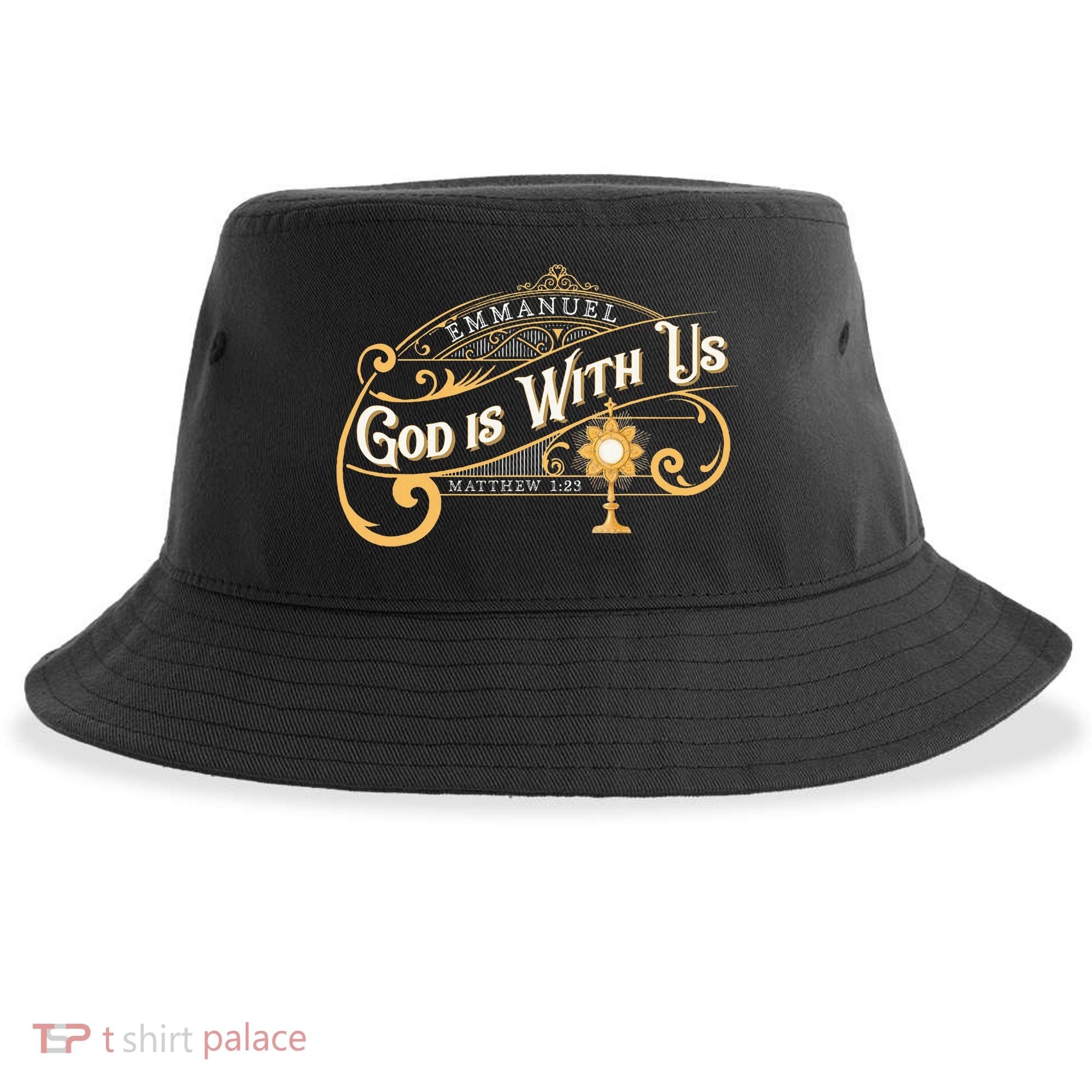 God With Us Emmanuel Matthew Eucharist Adoration Catholic Sustainable Bucket Hat