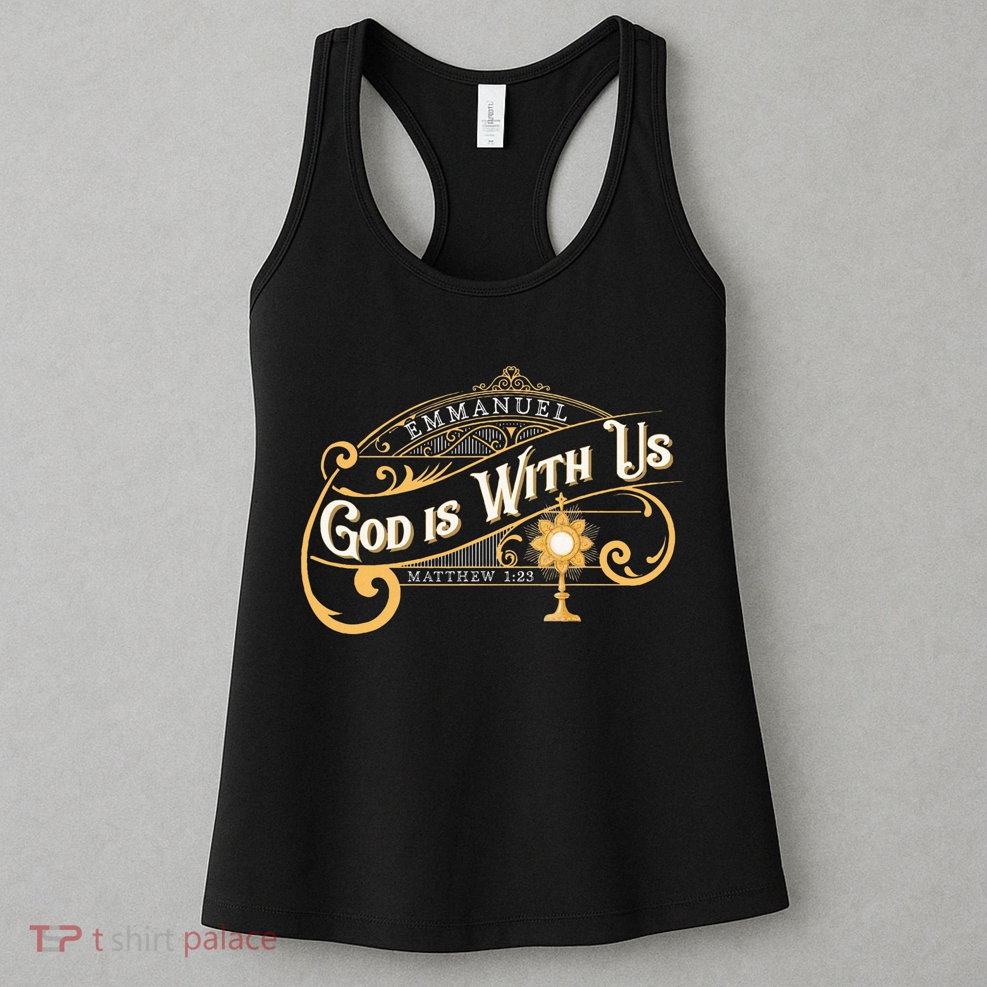 God With Us Emmanuel Matthew Eucharist Adoration Catholic Women's Tank Top