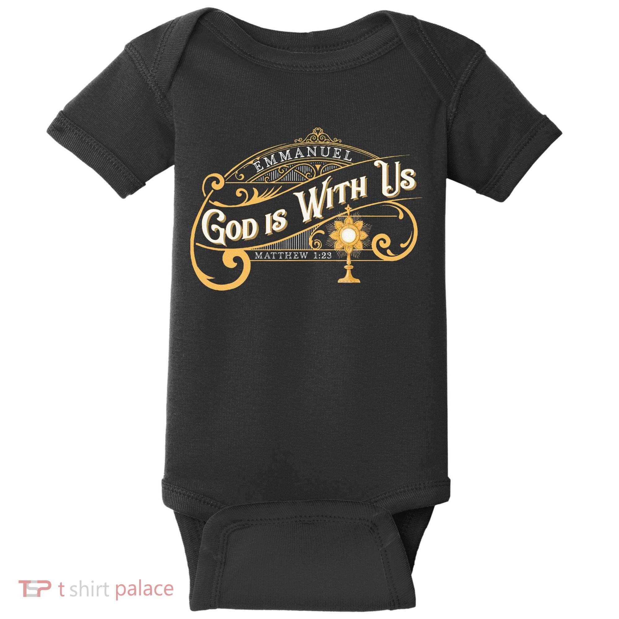 God With Us Emmanuel Matthew Eucharist Adoration Catholic Baby Bodysuit