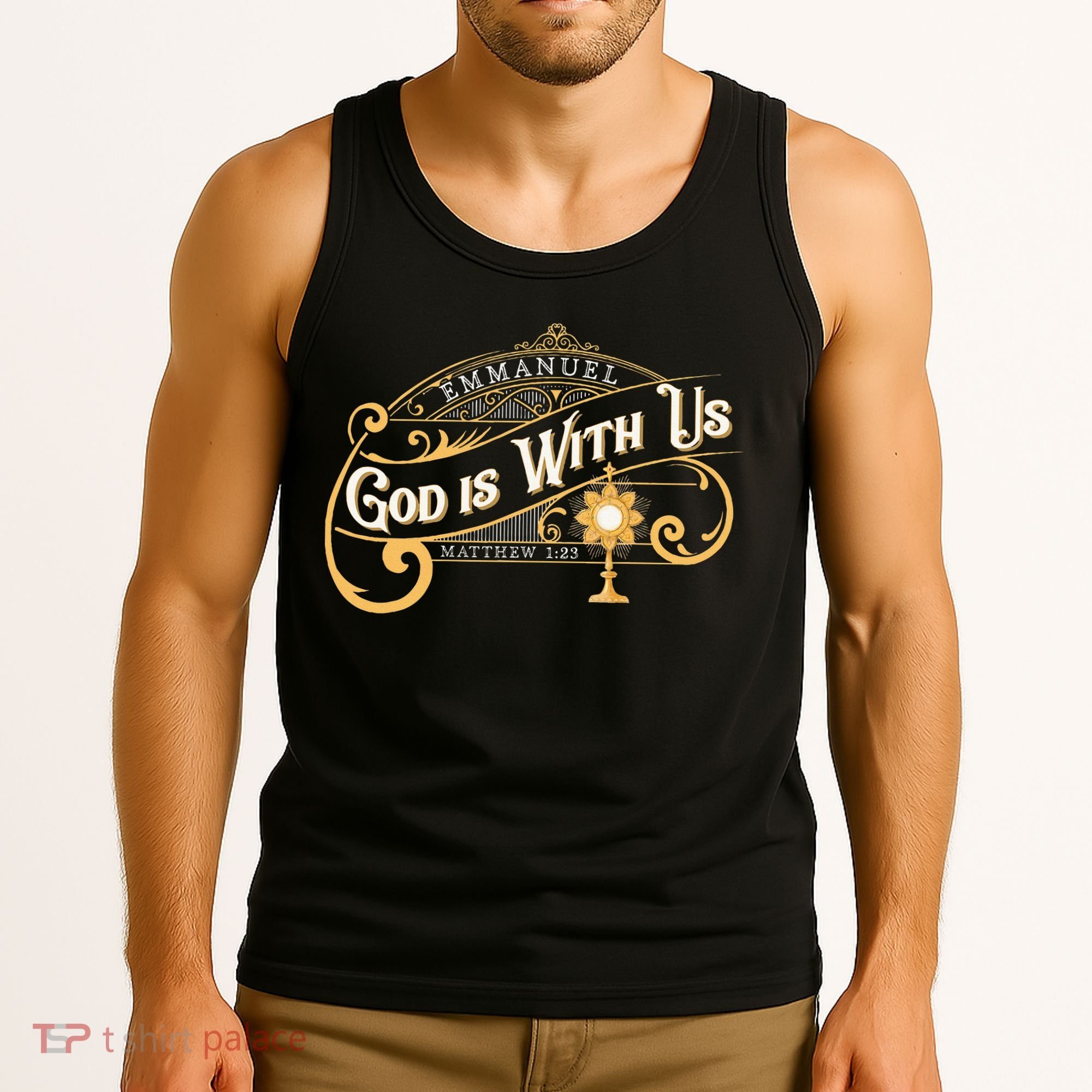 God With Us Emmanuel Matthew Eucharist Adoration Catholic Tank Top