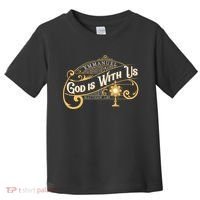 God With Us Emmanuel Matthew Eucharist Adoration Catholic Toddler T-Shirt thumb 0