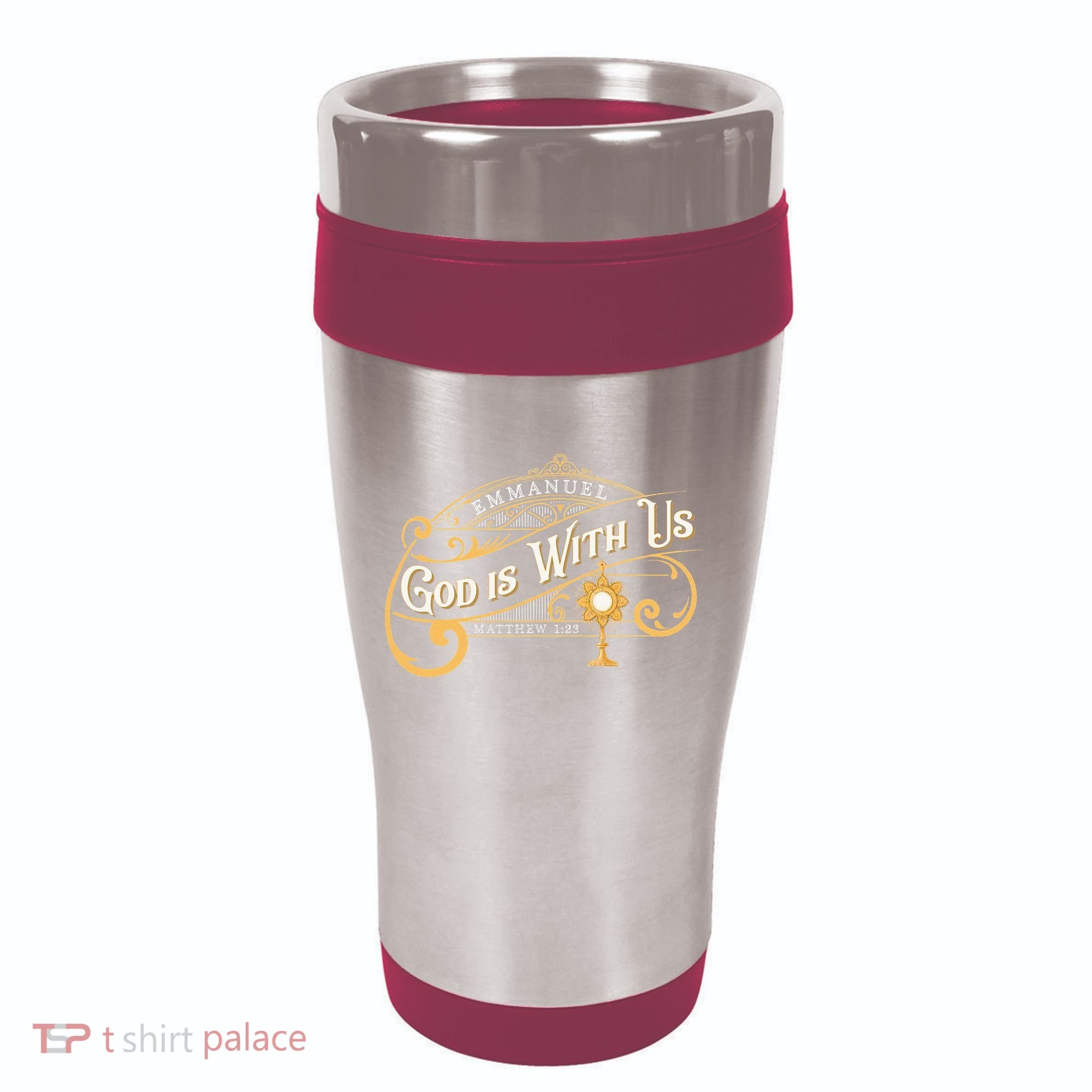 God With Us Emmanuel Matthew Eucharist Adoration Catholic 16oz Travel Tumbler