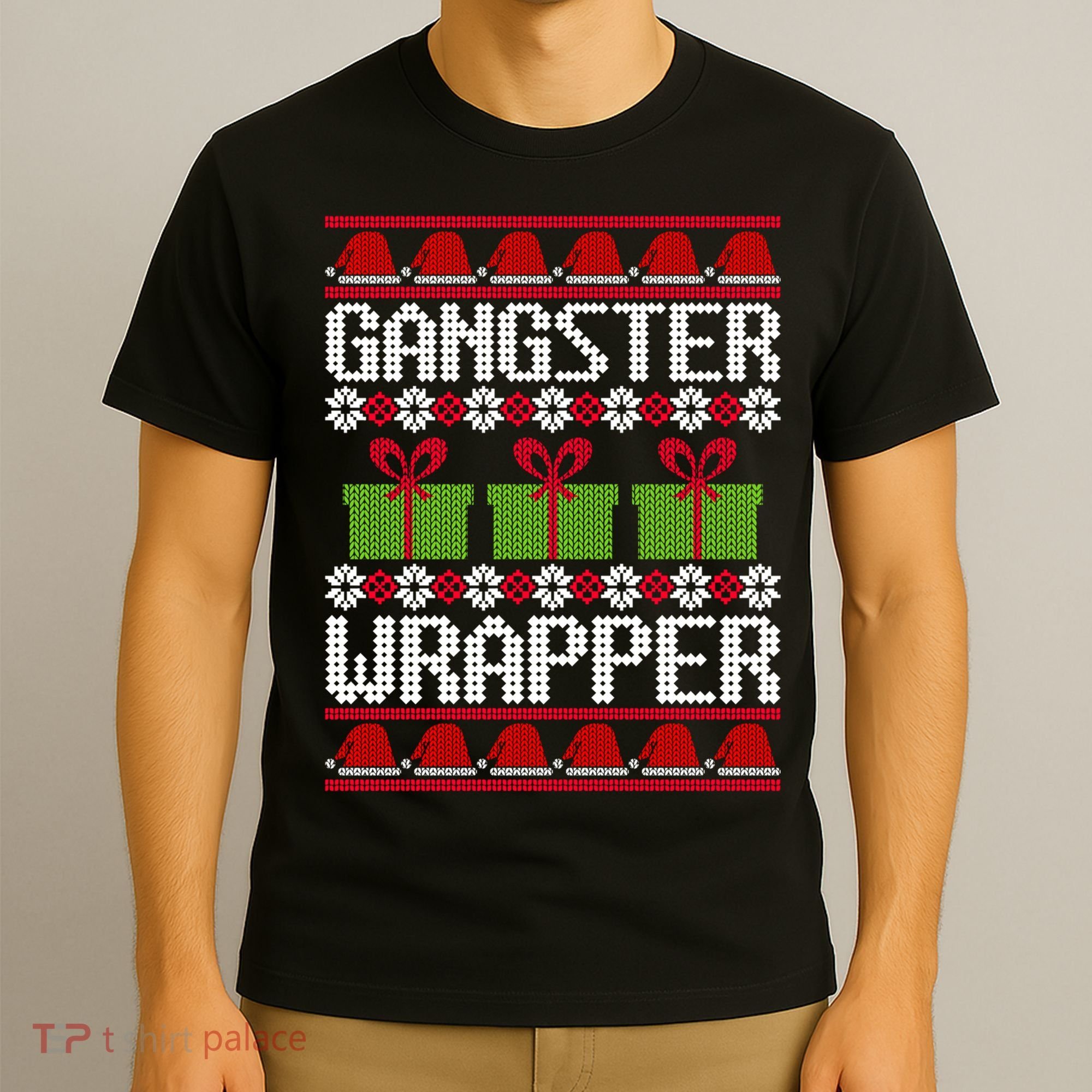 Gangster Wrapper Ugly Christmas Funny Pun Gangsta T-Shirt