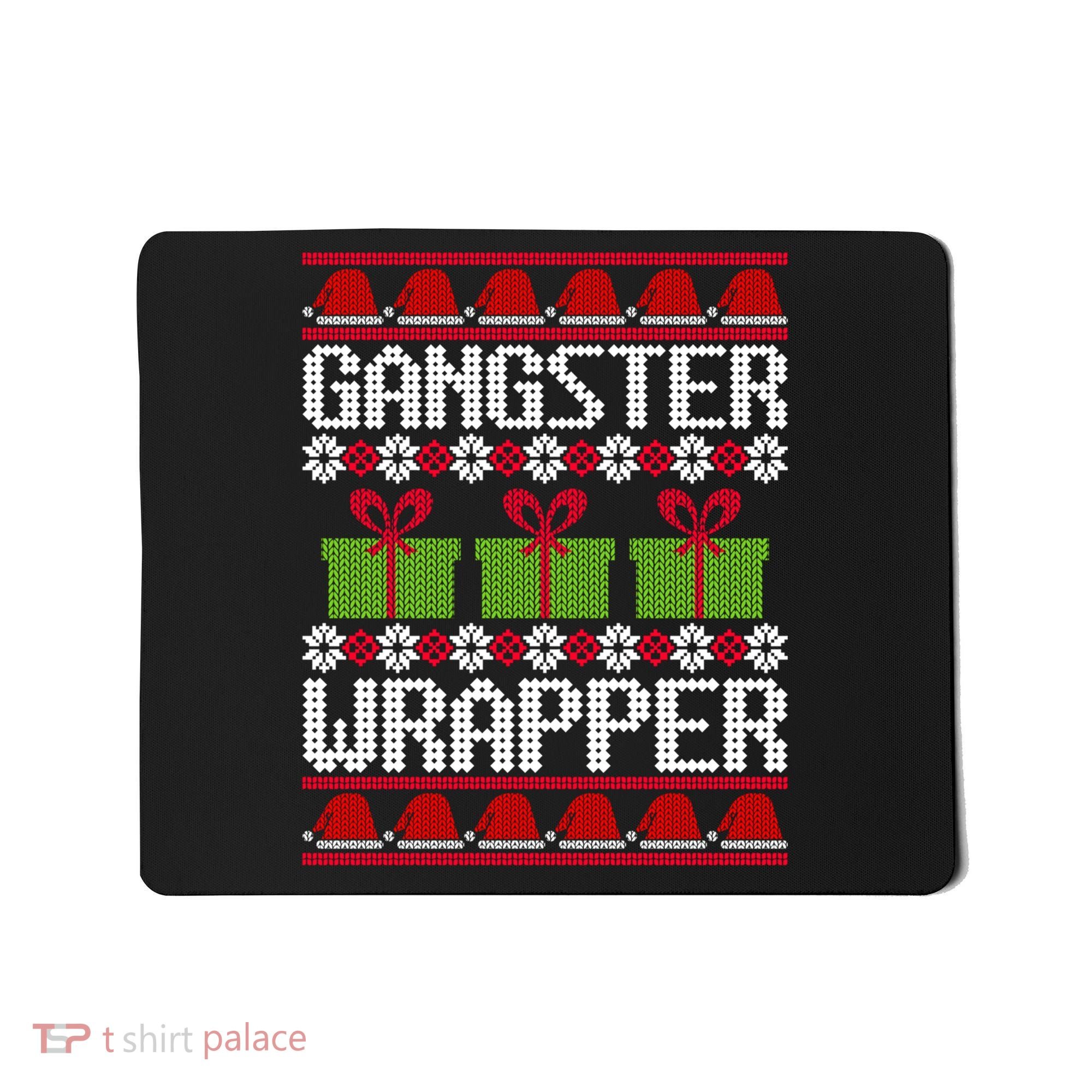 Gangster Wrapper Ugly Christmas Funny Pun Gangsta Mousepad