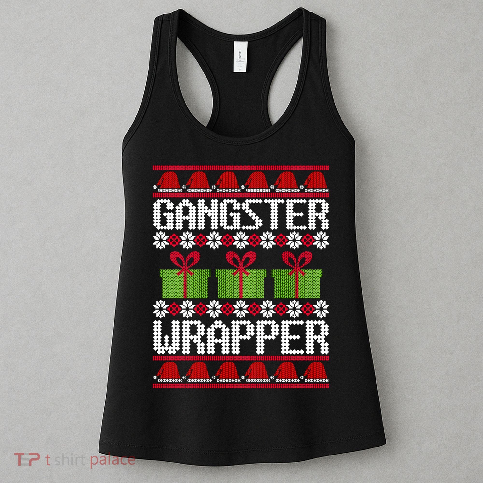 Gangster Wrapper Ugly Christmas Funny Pun Gangsta Women's Tank Top