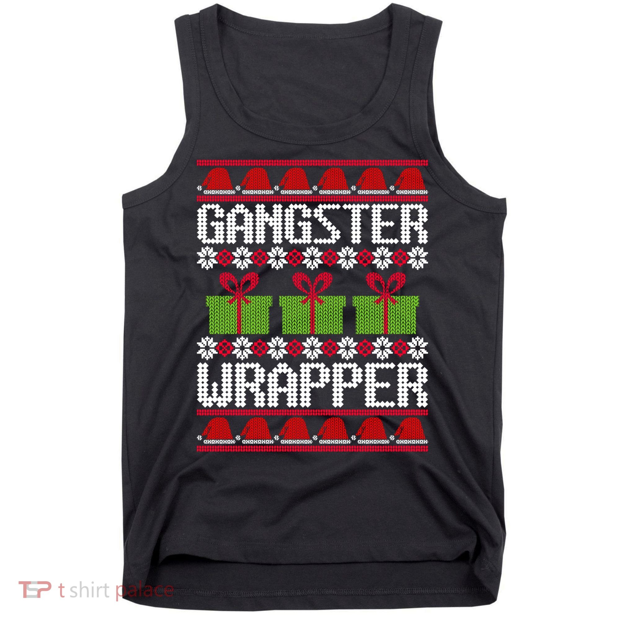 Gangster Wrapper Ugly Christmas Funny Pun Gangsta Tank Top